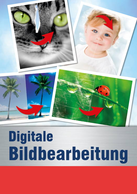 digitale Bildbearbeitung